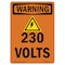 Signmission Safety Sign, OSHA WARNING, 10" Height, 230 Volts, Portrait OS-WS-D-710-V-12958 - alternate 1